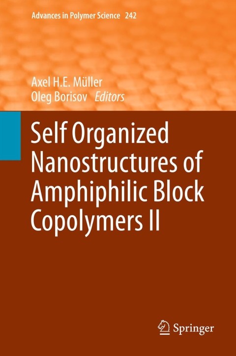 Cover image for book Self Organized Nanostructures of Amphiphilic Block Copolymers II