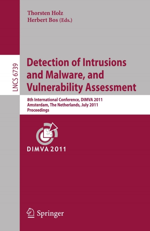 Cover image for book Detection of Intrusions and Malware, and Vulnerability Assessment