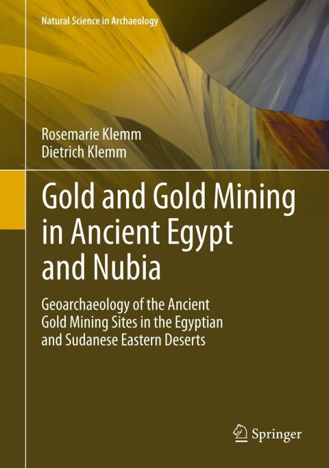 Cover image for book Gold and Gold Mining in Ancient Egypt and Nubia