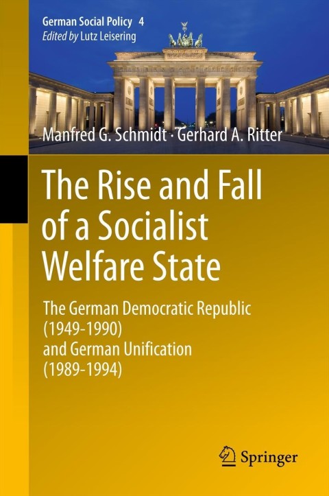 Cover image for book The Rise and Fall of a Socialist Welfare State