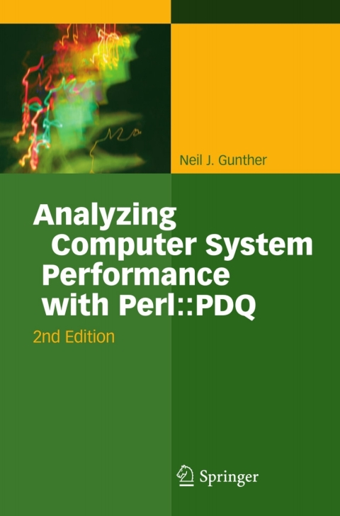 Cover image for book Analyzing Computer System Performance with Perl::PDQ