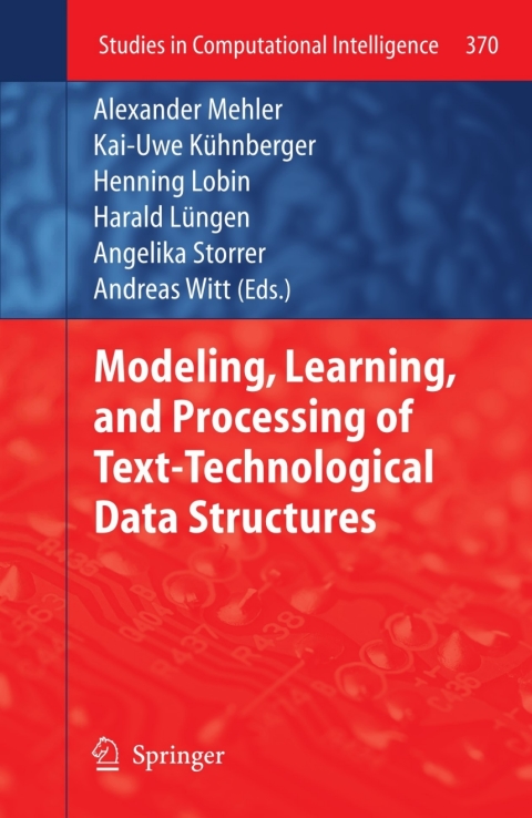 Cover image for book Modeling, Learning, and Processing of Text-Technological Data Structures