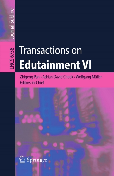 Transactions on Edutainment VI 