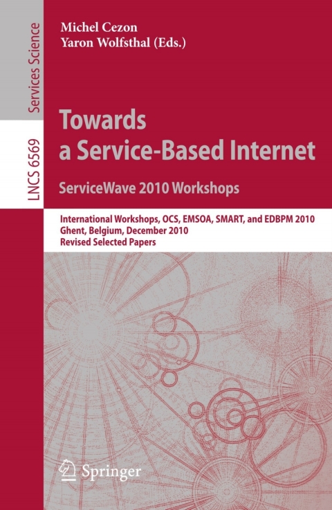 Cover image for book Towards a Service-Based Internet. ServiceWave 2010 Workshops