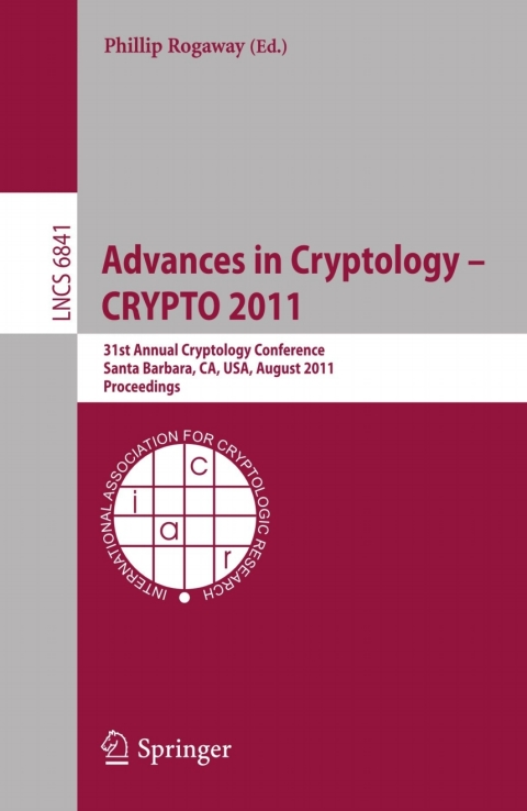 Cover image for book Advances in Cryptology -- CRYPTO 2011