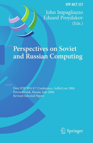 Perspectives on Soviet and Russian Computing