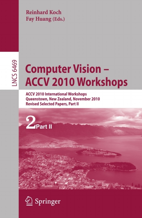 Cover image for book Computer Vision -- ACCV 2010 Workshops