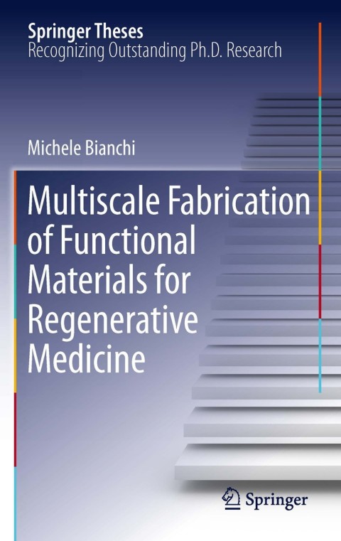 Cover image for book Multiscale Fabrication of Functional Materials for Regenerative Medicine