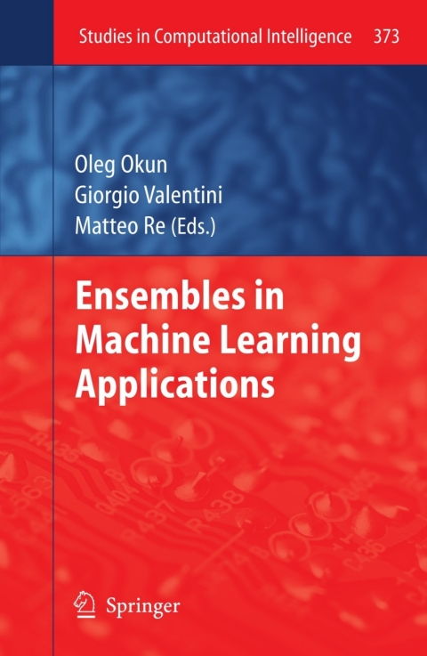 Cover image for book Ensembles in Machine Learning Applications