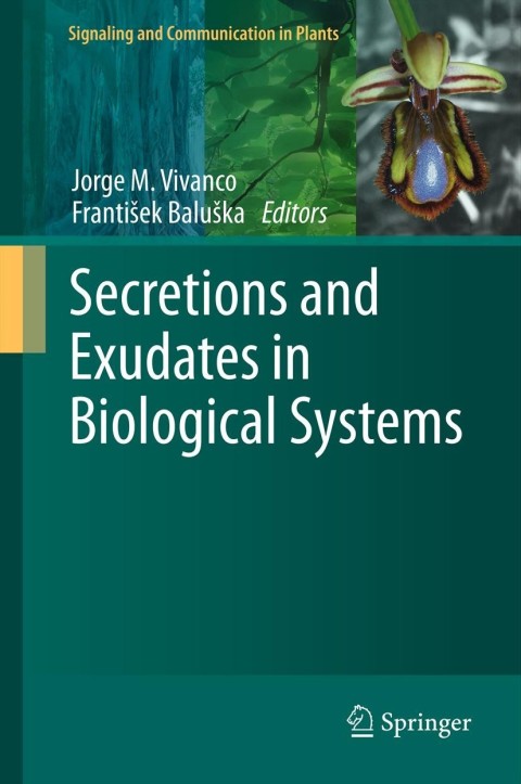 Cover image for book Secretions and Exudates in Biological Systems