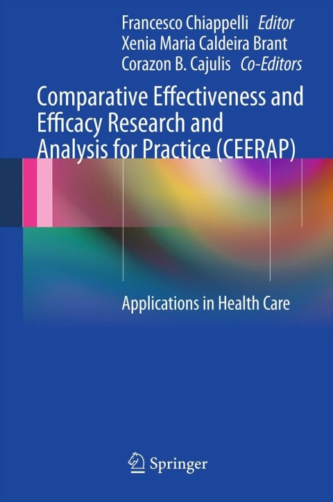 Cover image for book Comparative Effectiveness and Efficacy Research and Analysis for Practice (CEERAP)