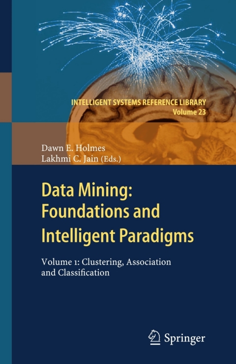 Cover image for book Data Mining: Foundations and Intelligent Paradigms