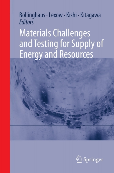 Cover image for book Materials Challenges and Testing for Supply of Energy and Resources