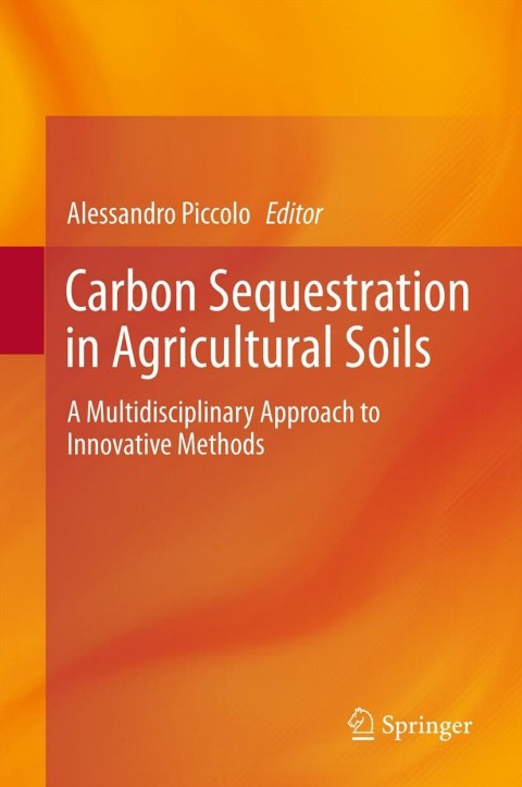 Cover image for book Carbon Sequestration in Agricultural Soils