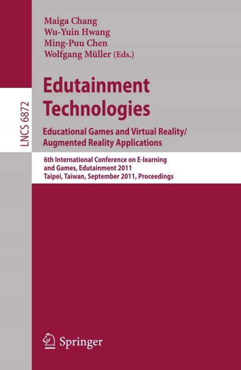 Cover image for book Edutainment Technologies. Educational Games and Virtual Reality/Augmented Reality Applications