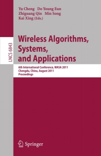 Cover image: Wireless Algorithms, Systems, and Applications 1st edition 9783642234897