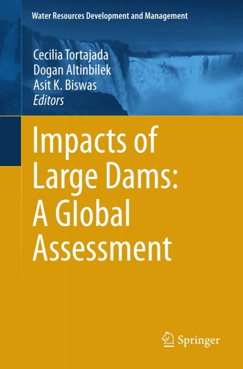 Cover image for book Impacts of Large Dams: A Global Assessment
