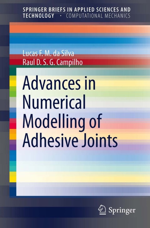 Cover image for book Advances in Numerical Modeling of Adhesive Joints