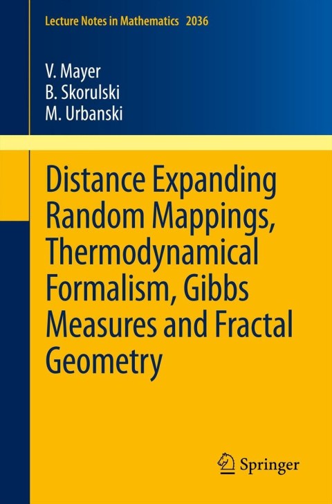 Cover image for book Distance Expanding Random Mappings, Thermodynamical Formalism, Gibbs Measures and Fractal Geometry