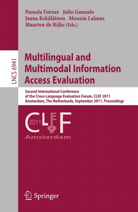 Cover image for book Multilingual and Multimodal Information Access Evaluation