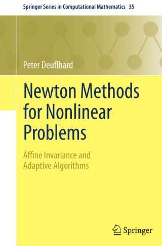 Newton Methods for Nonlinear Problems