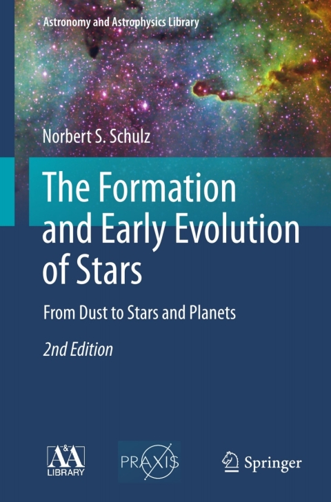 Cover image for book The Formation and Early Evolution of Stars