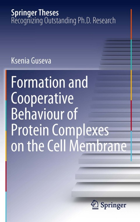 Cover image for book Formation and Cooperative Behaviour of Protein Complexes on the Cell Membrane