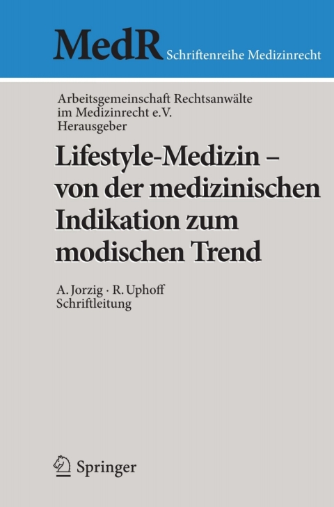 Cover image for book Lifestyle-Medizin - von der medizinischen Indikation zum modischen Trend