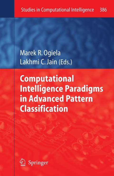 Cover image for book Computational Intelligence Paradigms in Advanced Pattern Classification