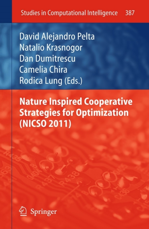 Cover image for book Nature Inspired Cooperative Strategies for Optimization (NICSO 2011)