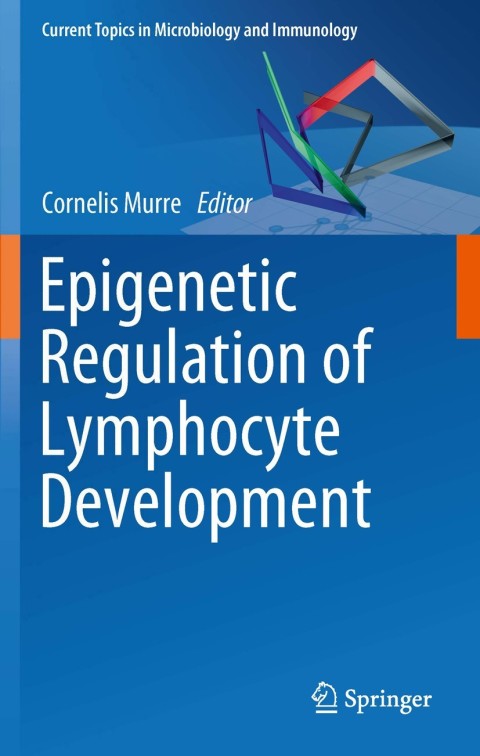 Cover image for book Epigenetic Regulation of Lymphocyte Development