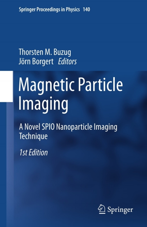 Magnetic Particle Imaging 