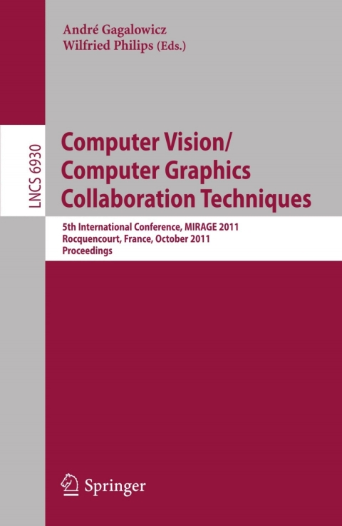 Cover image for book Computer Vision/Computer Graphics Collaboration Techniques