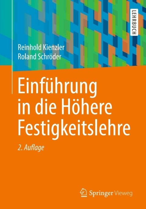 Cover image for book Einführung in die Höhere Festigkeitslehre