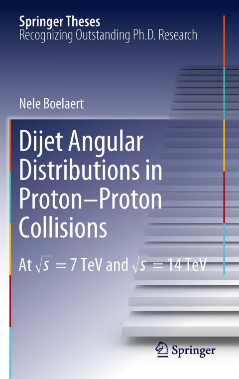 Cover image for book Dijet Angular Distributions in Proton-Proton Collisions