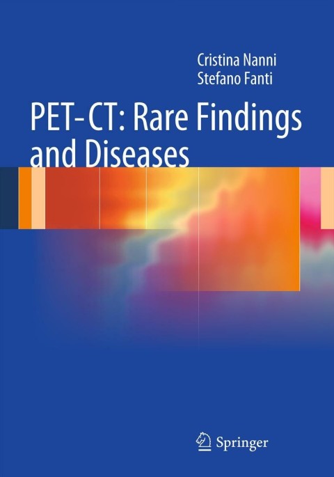 Cover image for book PET-CT: Rare Findings and Diseases
