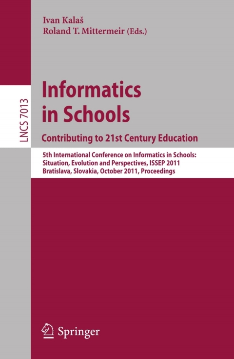 Cover image for book Informatics in Schools: Contributing to 21st Century Education
