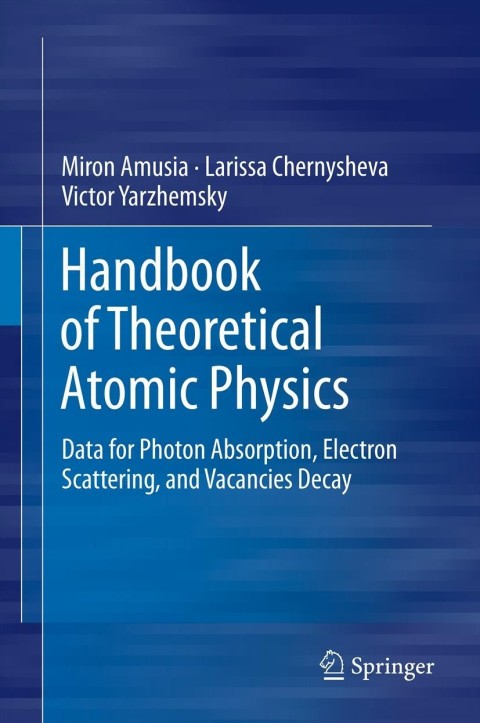 Cover image for book Handbook of Theoretical Atomic Physics