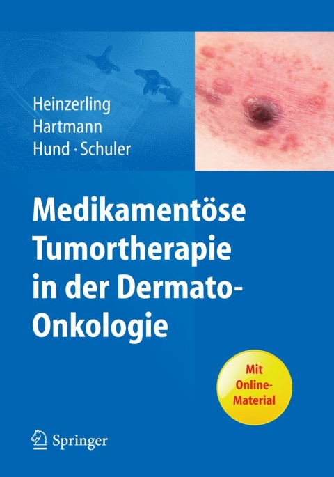Cover image for book Medikamentöse Tumortherapie in der Dermato-Onkologie