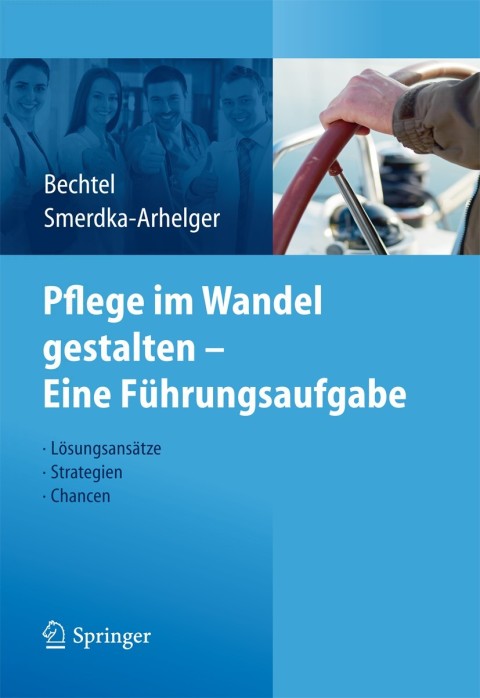 Cover image for book Pflege im Wandel gestalten – Eine Führungsaufgabe