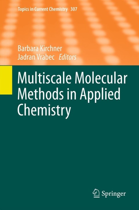 Cover image for book Multiscale Molecular Methods in Applied Chemistry