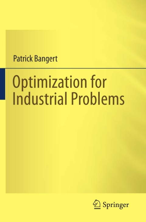 Cover image for book Optimization for Industrial Problems