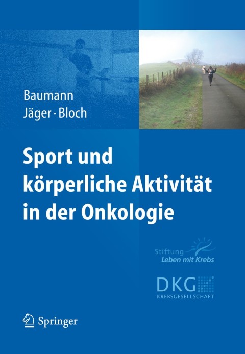 Cover image for book Sport und körperliche Aktivität in der Onkologie