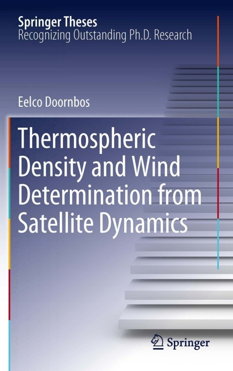 Cover image for book Thermospheric Density and Wind Determination from Satellite Dynamics