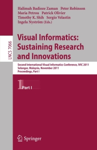 Cover image: Visual Informatics: Sustaining Research and Innovations 1st edition 9783642251900