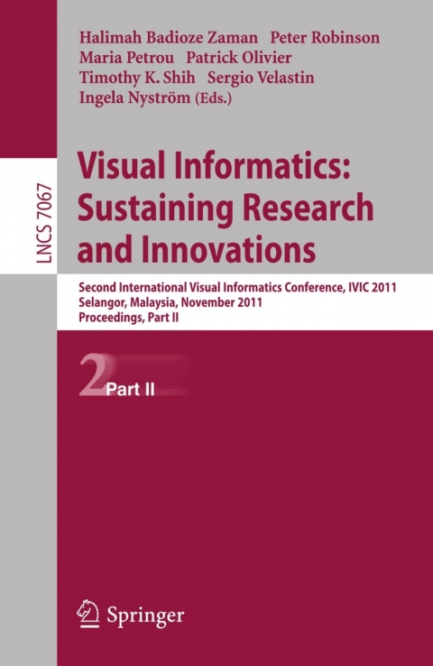 Cover image for book Visual Informatics: Sustaining Research and Innovations