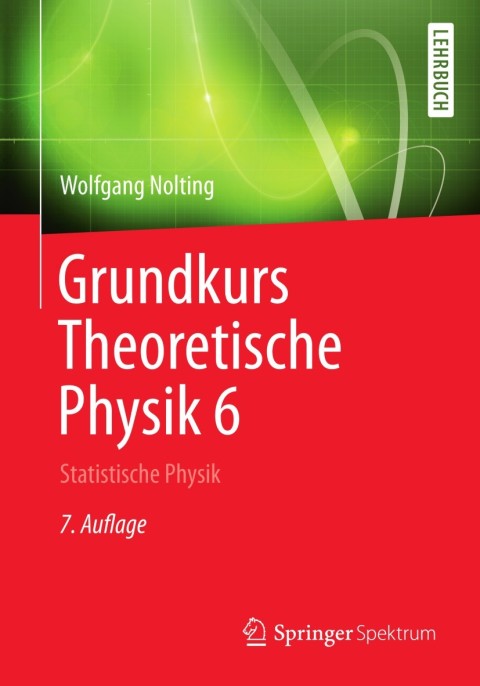 Cover image for book Grundkurs Theoretische Physik 6