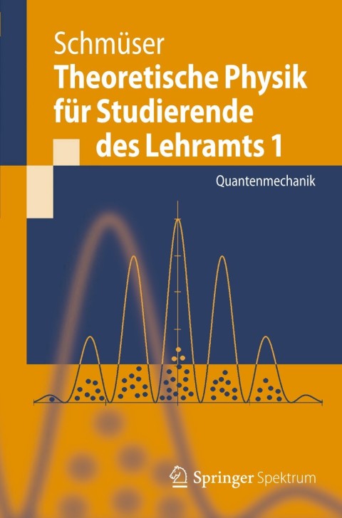 Cover image for book Theoretische Physik für Studierende des Lehramts 1