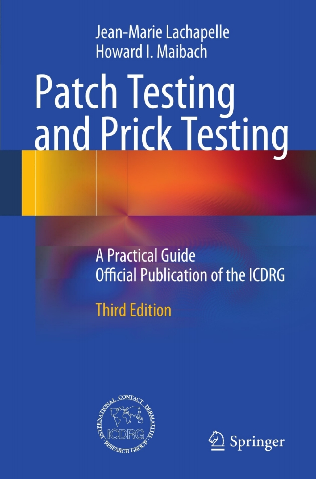 Patch Testing and Prick Testing - 3rd Edition (eBook)