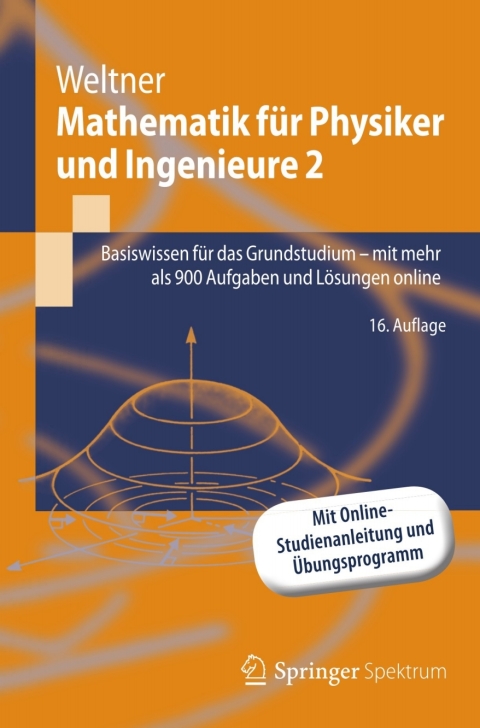 Mathematik fÃ¼r Physiker und Ingenieure 2 
